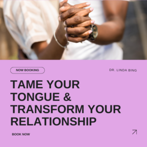 TAME YOUR TONGUE & TRANSFORM YOUR RELATIONSHIP - product image